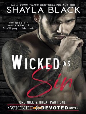 cover image of Wicked as Sin (One-Mile & Brea, Part One)